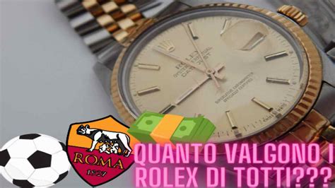 valore rolex totti|Totti.